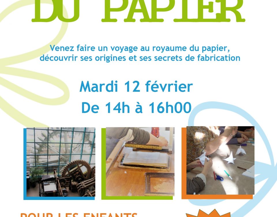 Les Ateliers de la Maison du Papier - 12 février 2019