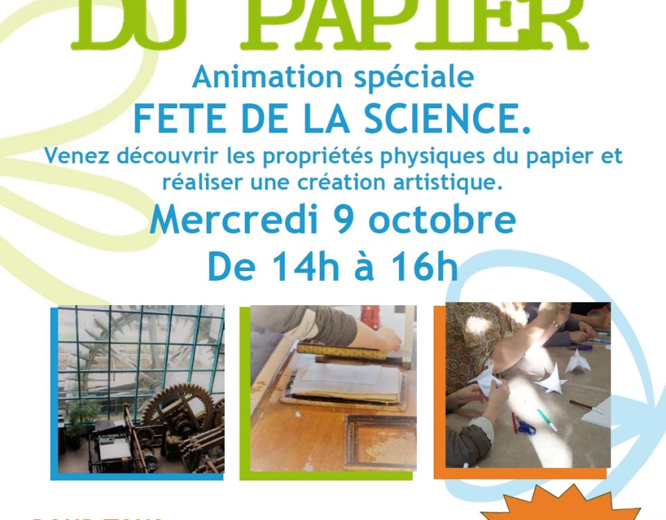 Maison du Papier | Fête de la science - octobre 2019