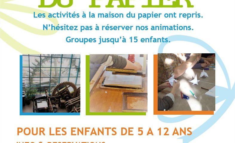 Maison du Papier - Réouverture