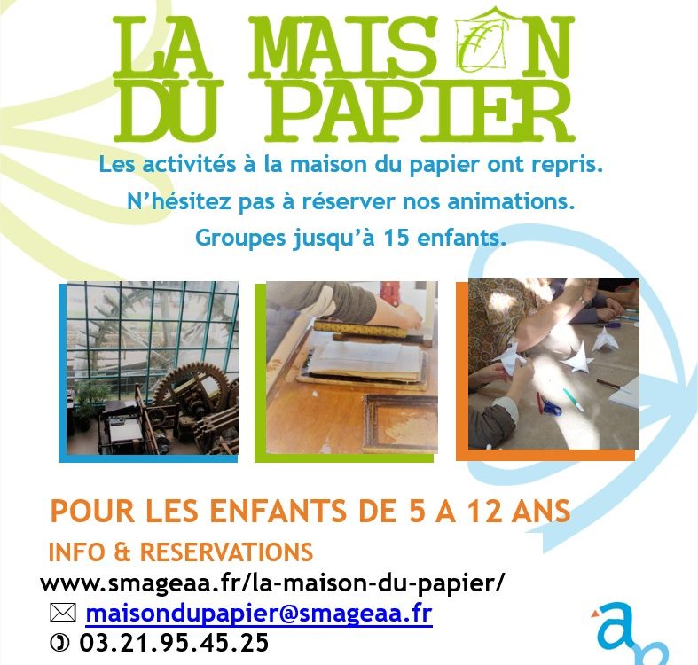 Maison du Papier - Réouverture